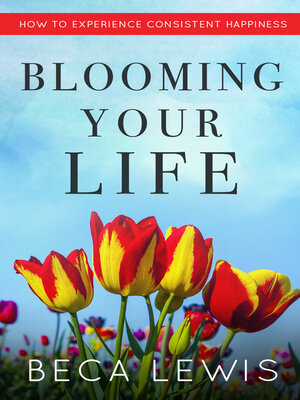 cover image of Blooming Your Life